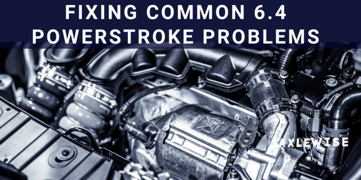 6.4 powerstroke engine problem fixes